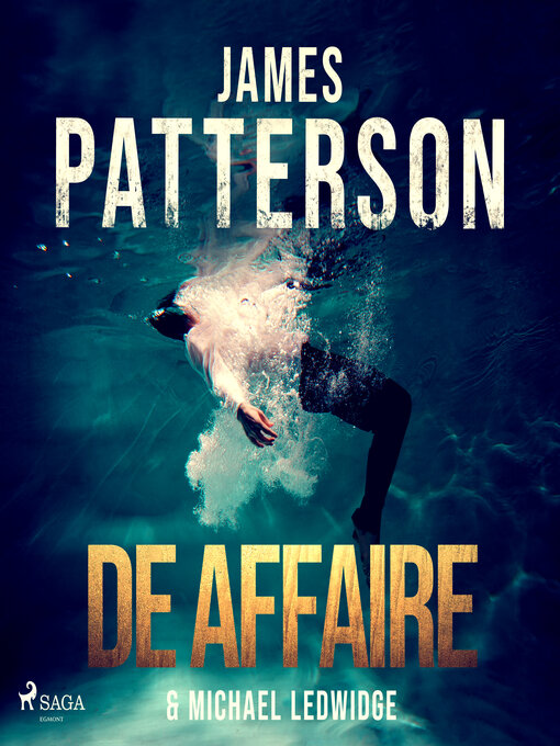 Title details for De affaire by James Patterson - Available
